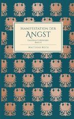 Manifestation der Angst: Galizina-Chroniken