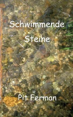 Schwimmende Steine - Pit Ferman - cover