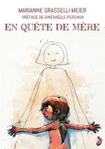 En Quête de Mère: Elle n'avait pas d'âge