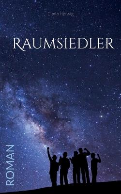 Raumsiedler - Diana Herwig - cover