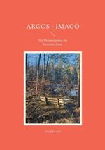 Argos - Imago: Die Metamorphose des Bernhard Bauer