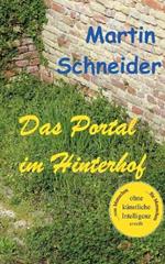 Das Portal im Hinterhof: Die kleinen Männer aus Pitatia