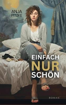 Einfach nur schön - Anja Pitzke - cover