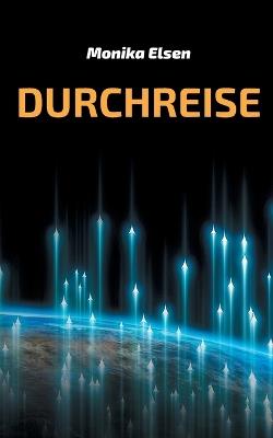 Durchreise - Monika Elsen - cover