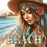 Boho Beach Coloring Book for Adults: Girl Portraits Coloring Book - Boho Coloring Book for Adults - Beach Coloring Book Summer