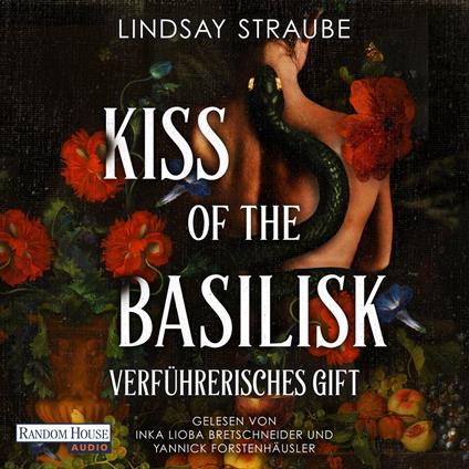 Kiss of the Basilisk - Verführerisches Gift