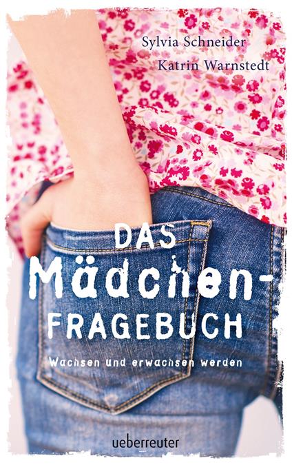 Das Mädchen-Fragebuch - Sylvia Schneider,Katrin Warnstedt - ebook