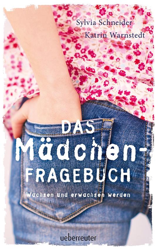 Das Mädchen-Fragebuch - Sylvia Schneider,Katrin Warnstedt - ebook