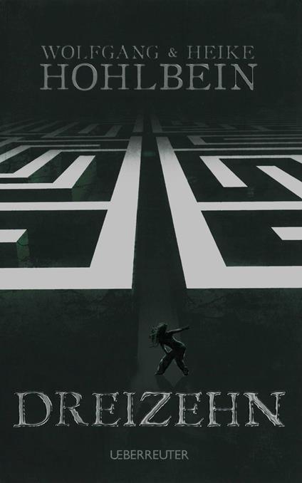 Dreizehn - Wolfgang Hohlbein - ebook