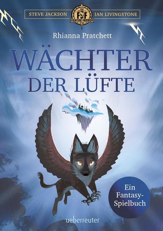 Wächter der Lüfte - Rhianna Pratchett,Steve Jackson,Ian Livingstone,Eva Eskelinen - ebook
