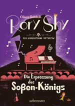 Rory Shy, der schüchterne Detektiv - Die Erpressung des Soßen-Königs