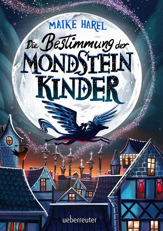 Die Bestimmung der Mondsteinkinder - Maike Harel - ebook