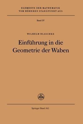 Einführung in die Geometrie der Waben - W. Blaschke - cover