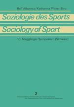 Soziologie des Sports / Sociology of Sport: Theoretische und methodische Grundlagen / Theoretical Foundations and Research Methods