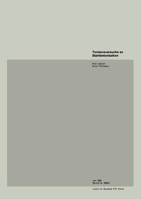 Torsionsversuche an Stahlbetonbalken - LAMPERT,THÜRLIMANN - cover