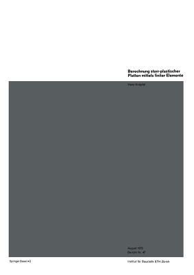 Berechnung starr-plastischer Platten mittels finiter Elemente - H. Knöpfel - cover