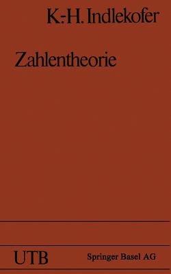 Zahlentheorie: Eine Einführung - INDELKOFER - cover