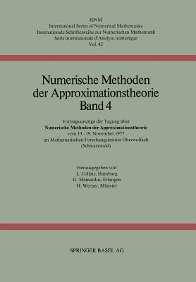 Numerische Methoden der Approximationstheorie: Vortragsauszüge der Tagung über numerische Methoden der Approximationstheorie vom 13.–19. November 1977 im Mathematischen Forschungsinstitut Oberwolfach (Schwarzwald) - COLLATZ,MEINARDUS,WERNER - cover