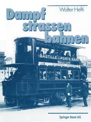 Dampf-Strassenbahnen - HEFTI - cover
