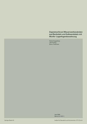 Zugversuche an Mauerwerkswänden aus Backstein und Kalksandstein mit Murfor-Lagerfugenbewehrung - R. Guggisberg,Pralong,Thürlimann - cover