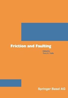 Friction and Faulting - TULLIS - cover