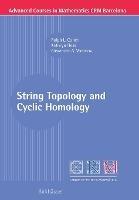 String Topology and Cyclic Homology - Ralph L. Cohen,Kathryn Hess,Alexander A. Voronov - cover