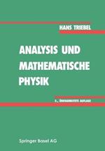 Analysis und mathematische Physik