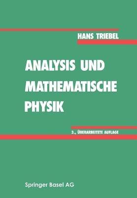 Analysis und mathematische Physik - Hans Triebel - cover