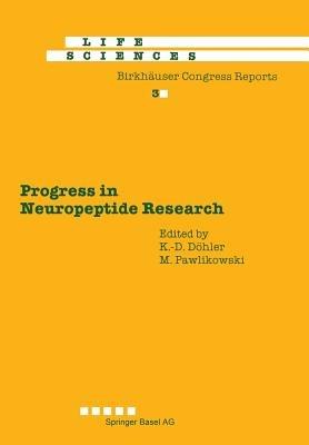 Progress in Neuropeptide Research: Proceedings of the International Symposium, Lódz, Poland, September 8–10, 1988 - Döhler - cover