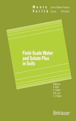 Field-Scale Water and Solute Flux in Soils - cover