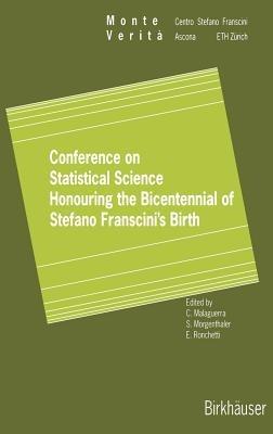 Conference on Statistical Science Honouring the Bicentennial of Stefano Franscini’s Birth: Ascona November 18–20, 1996 - cover