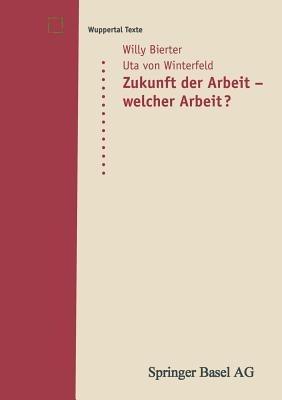 Zukunft der Arbeit — welcher Arbeit? - cover