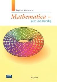 Mathematica - Kurz und bündig - Stephan Kaufmann - cover