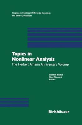 Topics in Nonlinear Analysis: The Herbert Amann Anniversary Volume - cover