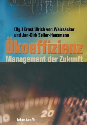 Ökoeffizienz: Management der Zukunft - cover
