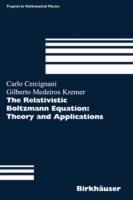 The Relativistic Boltzmann Equation: Theory and Applications