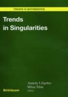 Trends in Singularities