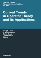Current Trends in Operator Theory and its Applications - cover