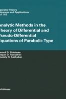 Analytic Methods In The Theory Of Differential And Pseudo-Differential Equations Of Parabolic Type - Samuil D. Eidelman,Stepan D. Ivasyshen,Anatoly N. Kochubei - cover