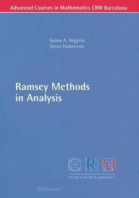 Ramsey Methods in Analysis - Spiros A. Argyros,Stevo Todorcevic - cover