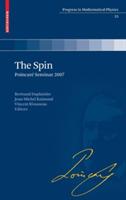 The Spin: Poincaré Seminar 2007