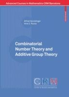 Combinatorial Number Theory and Additive Group Theory - Alfred Geroldinger,Imre Ruzsa - cover