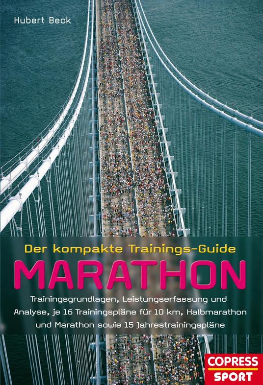 Der kompakte Trainings-Guide Marathon