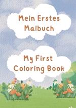 Mein Erstes Malbuch: My First Coloring Book