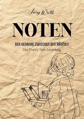 Noten: Der Gedanke zwischen den Räumen - Lucy Wirth - cover