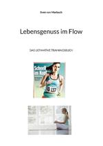 Lebensgenuss im Flow