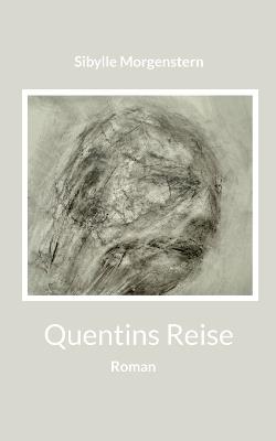 Quentins Reise - Sibylle Morgenstern - cover