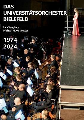Das Universitätsorchester Bielefeld: 1974 - 2024 - cover