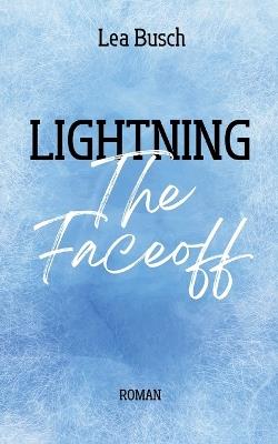 Lightning: The Faceoff - Lea Busch - cover