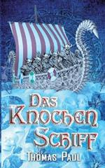 Das Knochenschiff